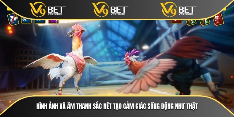 Hình ảnh cũng như dàn âm thanh sắc nét tạo cảm giác sống động như thật