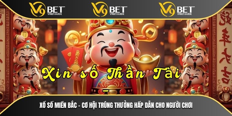 Xổ Số Miền Bắc